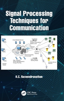 Hardcover Signal Processing Techniques for Communication Book
