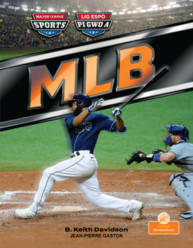 MLB (MLB) Bilingual Eng/Cre (Lig Espò Pi Gwo A (Major League Sports) Bilingual Eng/Cre) (English and Haitian Edition)
