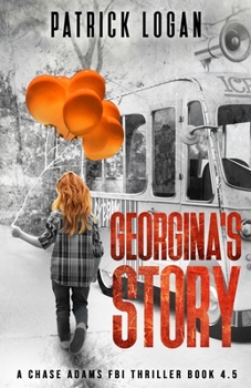 Georgina's Story - Book #4.5 of the Chase Adams