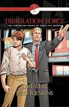 Tribulation Force Graphic Novel #2 - Book #2 of the Tribulation Force Graphic Novel