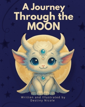 Paperback A Journey Through the Moon Book
