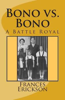 Paperback Bono vs. Bono: A Battle Royal Book