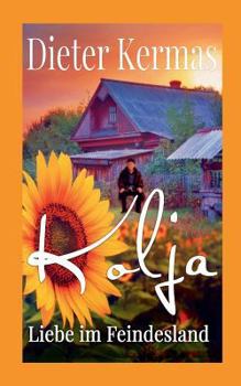 Paperback Kolja: Liebe im Feindesland [German] Book