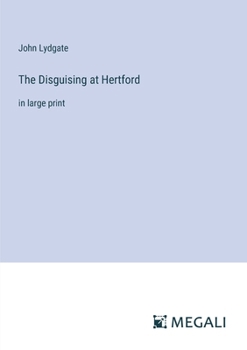 Paperback The Disguising at Hertford: in large print Book