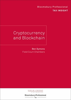 Paperback Bloomsbury Professional Tax Insight - Cryptocurrency and Blockchain Book