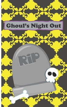 Halloween Journal: Ghoul's Night Out 5 x 8 inch 120 Pages Dot Grid Journal Diary Notebook for Adults and Kids who love Halloween, Harvest and Autumn (Halloween Journals)