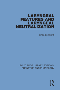 Paperback Laryngeal Features and Laryngeal Neutralization Book