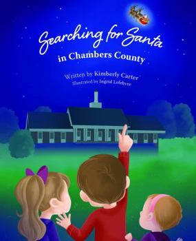 Paperback Searching for Santa in Chambers County Book