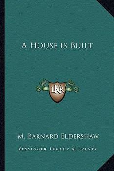 A house is built (Australian classics)
