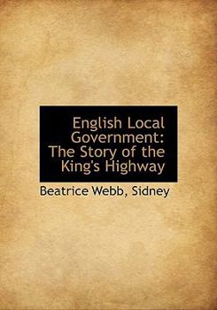 Paperback English Local Government: The Story of the King's Highway Book