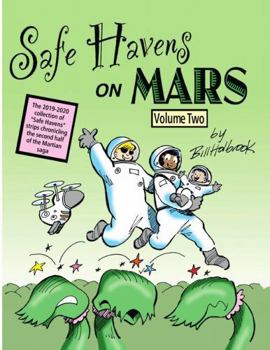 Safe Havens on Mars, Volume Two - Book  of the Safe Havens