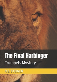 Paperback The Final Harbinger: Trumpets Mystery Book