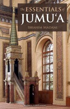 Paperback The Essentials of Jumu'a Book