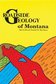 Paperback Roadside Geology of Montana Book