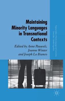 Paperback Maintaining Minority Languages in Transnational Contexts Book