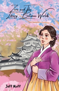 Paperback Zara and The Library Between Worlds Book