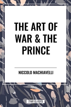 The Art of War & the Prince