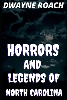 Paperback Horrors and Legends of North Carolina Book