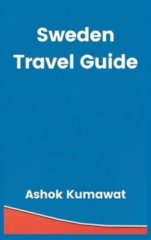 Hardcover Sweden Travel Guide Book