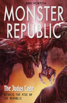 Paperback Monster Republic: The Judas Code Book