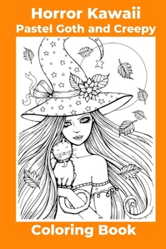 Paperback Horror Kawaii Pastel Goth and Creepy Coloring Book [Large Print] Book