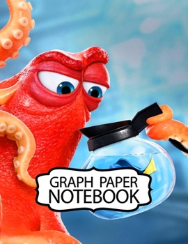 Notebook: Finding Nemo Adventure Fans Cheerful Clownfish Funny Swimming Ocean Life, Graph Paper Girls Kids Elementary School Paper 8.5 x 11 Inches 110 Pages