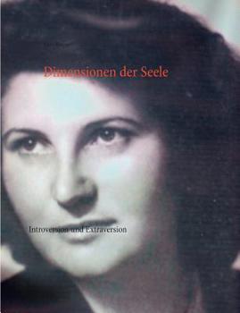 Paperback Dimensionen der Seele: Introversion und Extraversion [German] Book