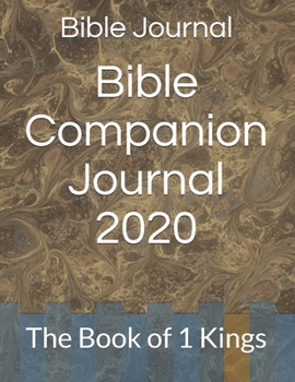 Paperback Bible Companion Journal 2020: The Book of 1 Kings Book