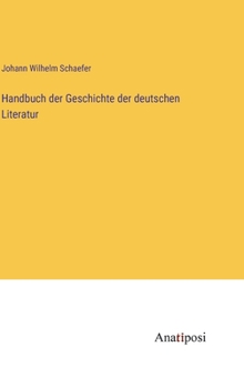 Hardcover Handbuch der Geschichte der deutschen Literatur [German] Book