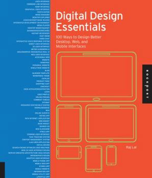 Hardcover Digital Design Essentials: 100 Ways to Design Better Desktop, Web, and Mobile Interfaces Book