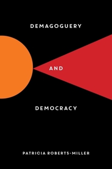 Hardcover Demagoguery and Democracy Book