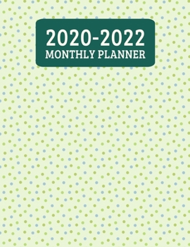 Paperback 2020-2022 Planner: 3 Year Planner - 36 Month Calendar Planner Diary for Next Three Years With Notes - Green Dot Pattern (8.5"x11") Book