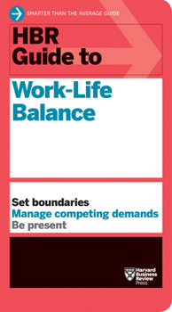 Paperback HBR Guide to Work-Life Balance Book