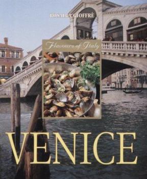 Hardcover Flavours of Italy: Venice (Flavours of Italy) Book