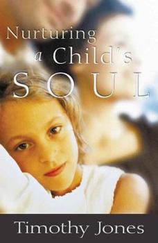 Hardcover Nurturing a Child's Soul Book