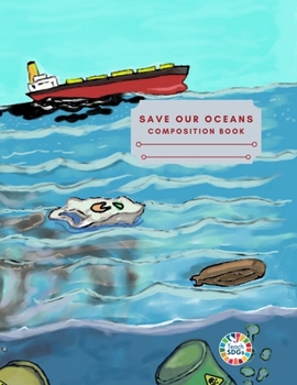 Save Our Oceans Composition Book