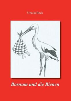 Paperback Bornum und die Bienen [German] Book