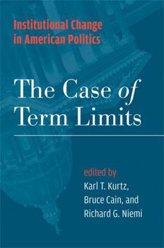 Paperback Institutional Change in American Politics: The Case of Term Limits Book