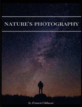 Paperback Nature's Photography Book
