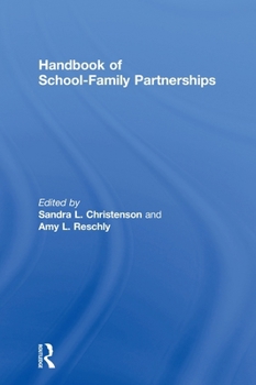 Hardcover Handbook of School-Family Partnerships Book