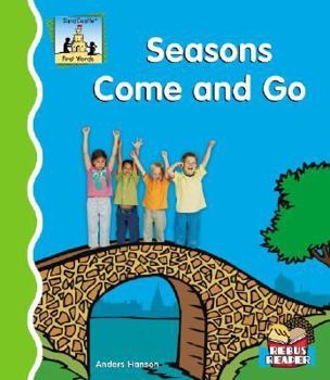 Library Binding Seasons Come and Go Book