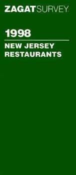 Zagat's Survey 1998: New Jersey Restaurants