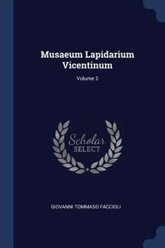 Paperback Musaeum Lapidarium Vicentinum; Volume 2 Book