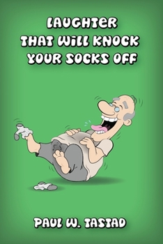 Paperback Laughter That Will Knock Your Socks Off Book