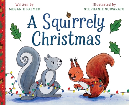 Squirrely Christmas