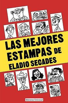 Paperback Las Mejores Estampas de Eladio Secados [Spanish] Book