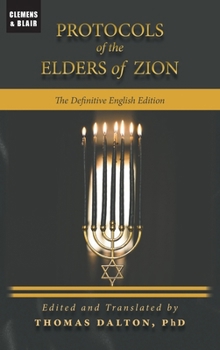 Protocols of the Elders of Zion: The Definitive English Edition