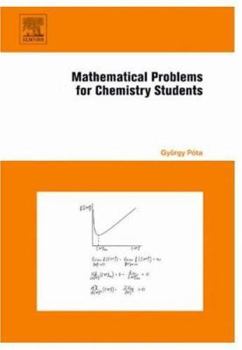 Hardcover Mathematical Problems for Chemistry Students Book