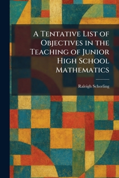 A Tentative List of Objectives in the Teaching of Junior High School Mathematics