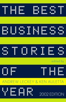 Paperback The Best Business Stories of the Year: 2002 Edition Book
